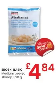 Oferta de Eroski Basic - Medium Peeled Shrimp por 4,84€ en Eroski