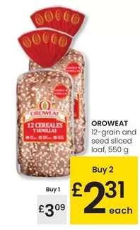 Oferta de Oroweat - 12 Grain And Seed Sliced Loaf por 3,09€ en Eroski