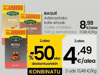Oferta de Baqué - Cafés Molidos por 8,99€ en Eroski