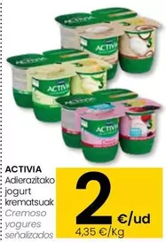 Oferta de Activia - Cremoso Yogures  por 2€ en Eroski