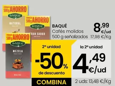 Oferta de Baqué - Cafés Molidos por 8,99€ en Eroski