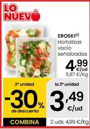 Oferta de Eroski - Hortalizas Vacio Senalizadas por 4,99€ en Eroski