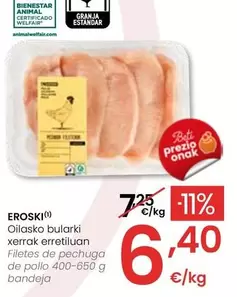 Oferta de Eroski - Filetes De Pechuga De Pollo por 6,4€ en Eroski
