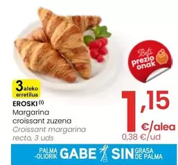 Oferta de Eroski - Croissant Margarina Recto por 1,15€ en Eroski