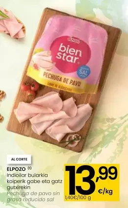 Oferta de Elpozo - Pechuga De Pavo Sin Grasa Reducido Sal por 13,99€ en Eroski