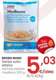 Oferta de Eroski Basic - Gamba Pelada Mediana por 5,03€ en Eroski