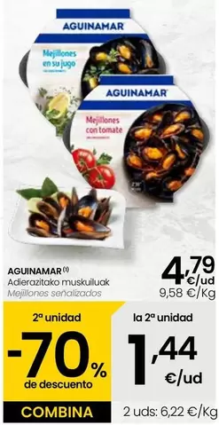 Oferta de Aguinamar - Mejillones Senalizados por 4,79€ en Eroski