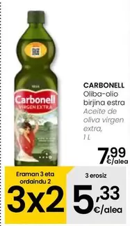 Oferta de Carbonell - Aceite De Oliva Virgen Extra por 7,99€ en Eroski