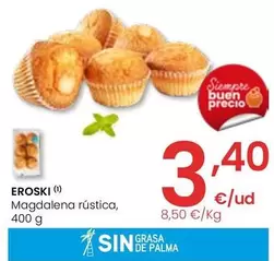Oferta de Eroski - Magdalena Rustica por 3,4€ en Eroski