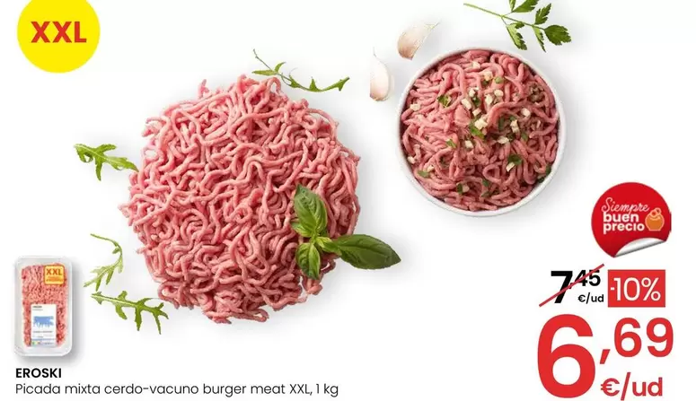 Oferta de Eroski - Picada Mixta Cerdo Vacuno Burger Meat Xxl por 6,69€ en Eroski