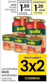 Oferta de Solís - Tomate Frito Casero por 1,89€ en Eroski