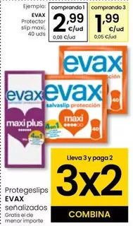 Oferta de Evax - Protector Slip Maxi por 2,99€ en Eroski