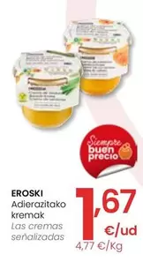 Oferta de Eroski - Las Cremas  por 1,67€ en Eroski
