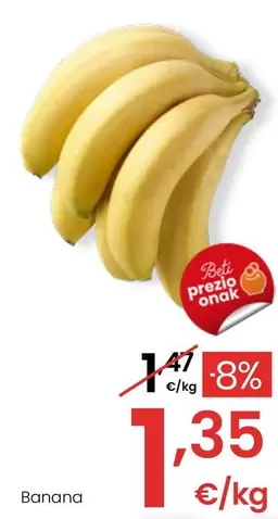 Oferta de Banana por 1,35€ en Eroski