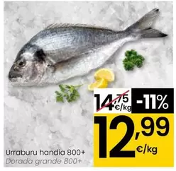 Oferta de Dorada Grande 800+ por 12,99€ en Eroski