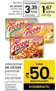 Oferta de Dr Oetker - Pannini De Jamon Y Queso por 3,35€ en Eroski