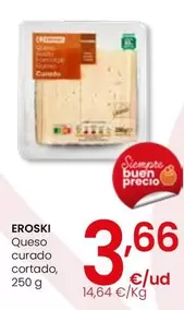 Oferta de Eroski - Queso Curado Cortado por 3,66€ en Eroski