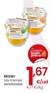 Oferta de Eroski - Las Cremas  por 1,67€ en Eroski