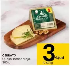 Oferta de Cerrato - Queso Ibérico Viejo por 3€ en Eroski