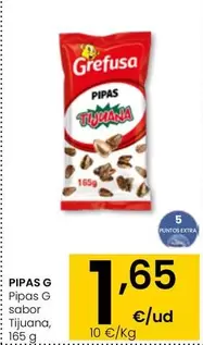 Oferta de Grefusa - Pipas G Sabor Tijuana por 1,65€ en Eroski