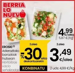 Oferta de Eroski - Hortalizas Vacio Senalizados por 4,99€ en Eroski