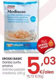 Oferta de Eroski - Basic Gamba Pelada Mediana por 5,03€ en Eroski
