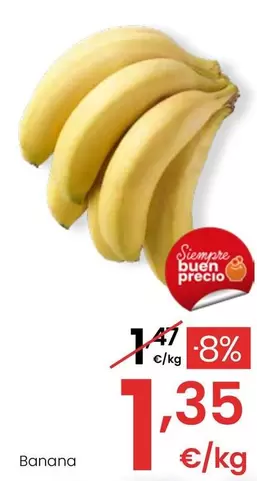 Oferta de Banana por 1,35€ en Eroski