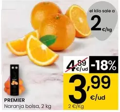Oferta de Premier - Naranja Bolsa por 3,99€ en Eroski