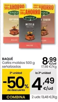 Oferta de Baqué Café - Cafés Molidos Señalizados por 8,99€ en Eroski