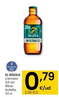 Oferta de El Águila - Cerveza 0,0 Sin Filtrar Botella por 0,79€ en Eroski