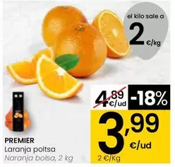 Oferta de Premier - Naranja Bolsa por 3,99€ en Eroski