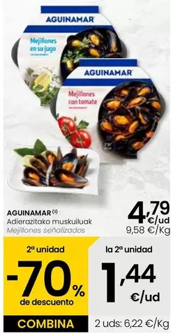 Oferta de Aguinamar - Mejillones Senalizados por 4,79€ en Eroski