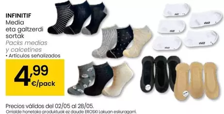 Oferta de Infinitif/ Packs Medias Y Calcetines por 4,99€ en Eroski