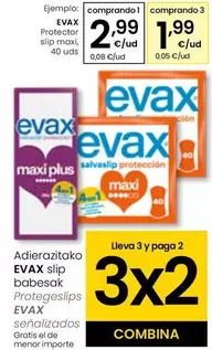 Oferta de Evax - Protector Slip Maxi por 2,99€ en Eroski