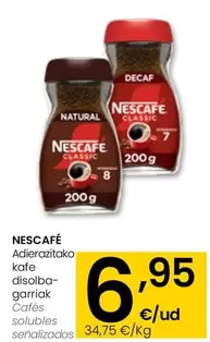 Oferta de Nescafé -  Cafés Solubles Senalizados por 6,95€ en Eroski