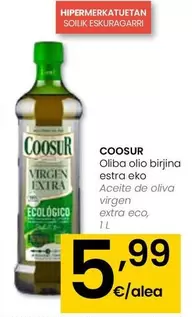 Oferta de Coosur - Aceite De Oliva Virgen Extra Eco por 5,99€ en Eroski