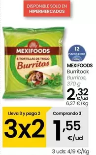 Oferta de Mexifoods - Burritos por 2,32€ en Eroski