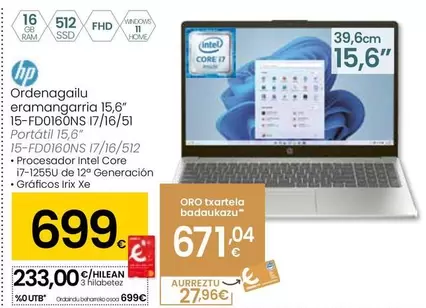 Oferta de HP - Portátil 15,6" 15-Fd0160ns 17/16/51 por 699€ en Eroski