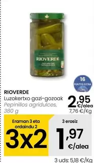 Oferta de Rioverde - Pepinillos Agridulces por 2,95€ en Eroski