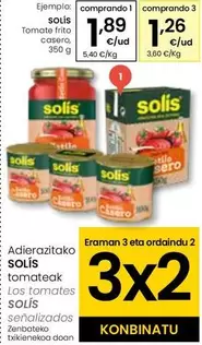 Oferta de Solís - Tomate Frito Casero por 1,89€ en Eroski