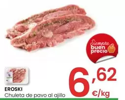 Oferta de Eroski - Chuleta De Pavo Al Ajillo por 6,62€ en Eroski