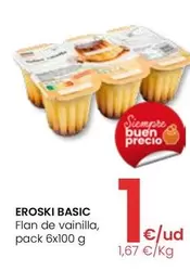 Oferta de Eroski Basic - Flan De Vainilla por 1€ en Eroski