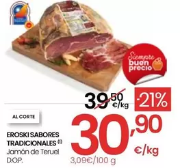 Oferta de Eroski Sabores Tradicionales - Jamón De Teruel D.O.P. por 30,9€ en Eroski