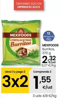 Oferta de Mexifoods - Burritos por 2,32€ en Eroski