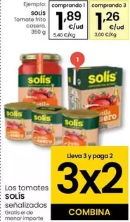 Oferta de Solís - Tomate Frito Casero por 1,89€ en Eroski