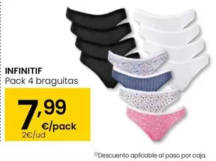 Oferta de Infinitif/ Pack 4 Braguitas por 7,99€ en Eroski