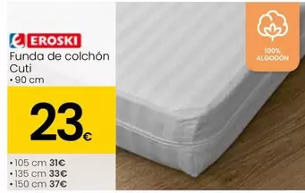 Oferta de Eroski - Funda De Colchón Cuti por 23€ en Eroski