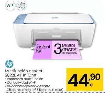 Oferta de HP - Multifuncion Deskjet 2822E All In One por 44,9€ en Eroski