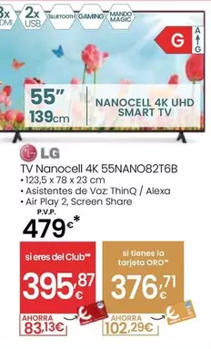 Oferta de LG - Tv Nanocell 4K 55NANO82T6B  por 479€ en Eroski