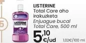 Oferta de Listerine - Enjuague Bucal Total Care por 5,1€ en Eroski
